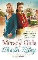The Mersey Girls: A gritty family saga you won't be able to put down