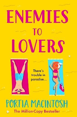 Trouble in Paradise: An absolutely hilarious enemies-to-lovers summer romantic comedy from MILLION-COPY bestseller Portia MacIntosh - Portia MacIntosh - cover