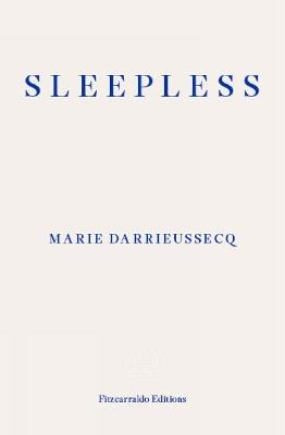 Sleepless - Marie Darrieussecq - cover