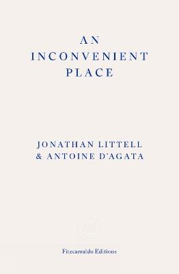 An Inconvenient Place - Jonathan Littel - cover