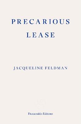 Precarious Lease - Jacqueline Feldman - cover