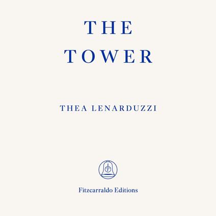 The Tower (Unabridged)