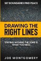 Set Boundaries Find Peace: Drawing The Right Lines - Joe Montgomery - cover