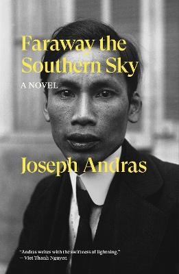 Faraway the Southern Sky: A Novel - Joseph Andras - cover
