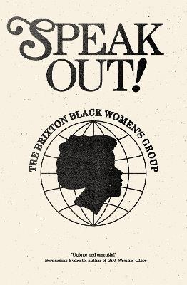 Speak Out!: The Brixton Black Women's Group - Brixton Black Women's Group - cover