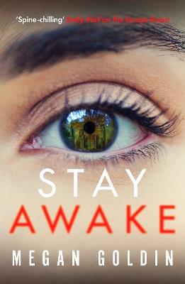 Stay Awake: A gripping crime thriller that will keep you up at night - Megan Goldin - cover