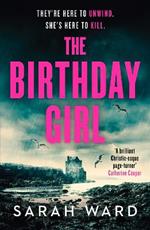 The Birthday Girl: An absolutely unputdownable crime thriller
