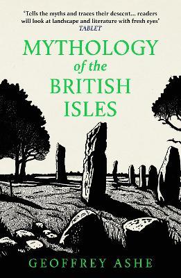 Mythology of the British Isles - Geoffrey Ashe - cover