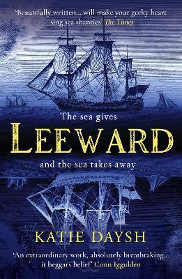 Leeward: A Times Historical Novel of the Year 2023 - Katie Daysh - cover