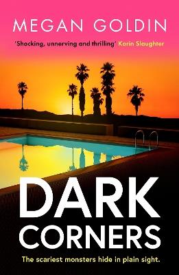 Dark Corners: An absolutely unputdownable crime thriller - Megan Goldin - cover