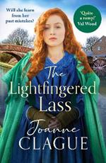 The Lightfingered Lass: A gripping, gritty Victorian saga with a daring heroine
