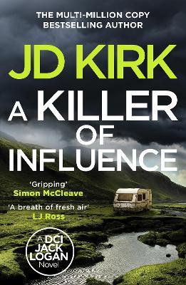 A Killer of Influence - JD Kirk - cover
