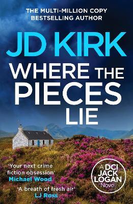 Where the Pieces Lie - JD Kirk - cover
