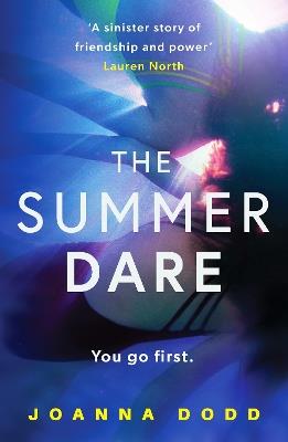 The Summer Dare: A gripping thriller with a shocking twist - Joanna Dodd - cover
