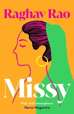 Missy: Meet the dazzling, unforgettable Missy – guaranteed to capture your heart - Raghav Rao - cover