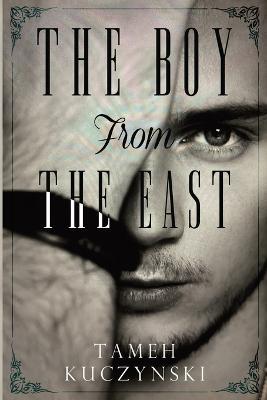 The Boy From The East - Tameh Kuczynski - cover