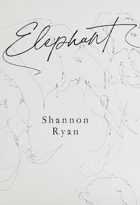 Elephant - Shannon Ryan - cover