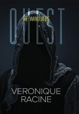 The Wanderer's Quest - Veronique Racine - cover