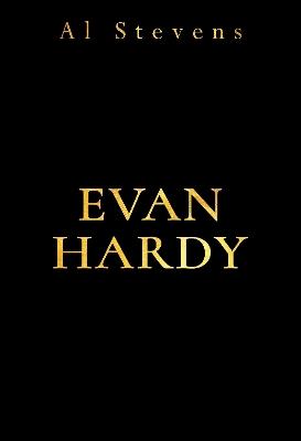 Evan Hardy - Al Stevens - cover