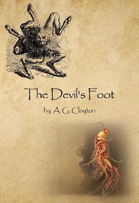 The Devil's Foot - A. G. Clayton - cover