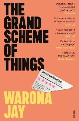 The Grand Scheme of Things: the bold new novel about prejudice in the theatre world - Warona Jay - cover