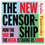 The New Censorship