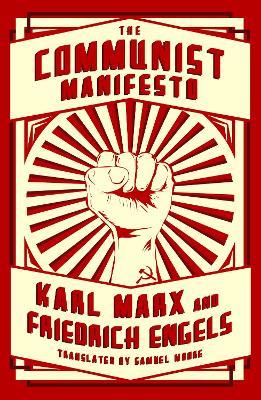 The Communist Manifesto - Karl Marx,Friedrich Engels - cover