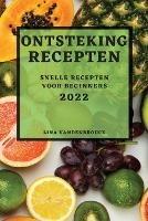 Ontsteking Recepten 2022: Snelle Recepten Voor Beginners - Lina Vandenbrouck - cover