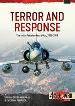 Terror and Response: The India-Pakistan Proxy War, 2008-2019
