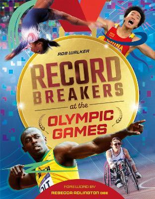 Record Breakers at the Olympic Games - Rob Walker - cover