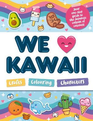 We Love Kawaii - William Potter - cover