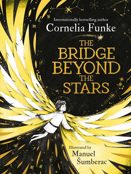 The Bridge Beyond the Stars - Cornelia Funke,Manuel Šumberac - ebook