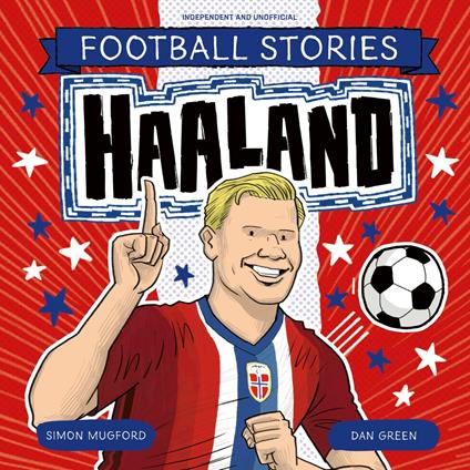 Haaland - Simon Mugford,Dan Green - ebook
