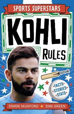 Sports Superstars: Kohli Rules - Simon Mugford - cover