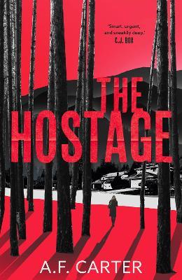 The Hostage - A.F. Carter - cover
