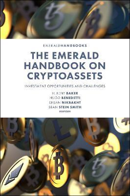 The Emerald Handbook on Cryptoassets: Investment Opportunities and Challenges - cover