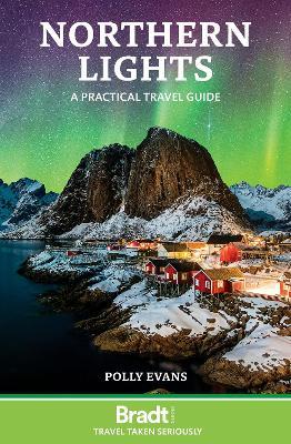 Northern Lights: A practical travel guide - Polly Evans - cover
