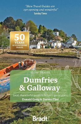 Dumfries and Galloway (Slow Travel) - Darren Flint,Donald Greig - cover