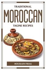 Traditional Moroccan Tagine Recipes