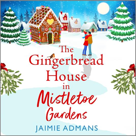 The Gingerbread House in Mistletoe Gardens