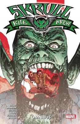 Skrull Kill Krew Omnibus - Mark Millar,Grant Morrison,Adam Felber - cover