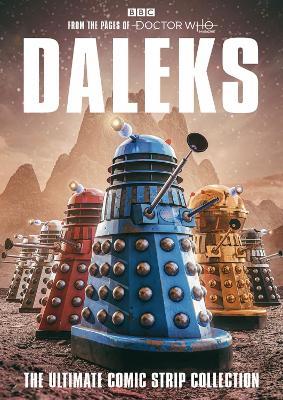 Daleks: The Ultimate Comic Strip Collection - Various - cover
