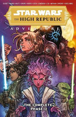 Star Wars The High Republic Adventures: The Complete Phase I - Daniel Jose Older - cover