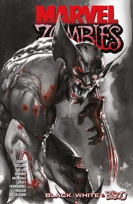 Marvel Zombies: Black, White and Blood - Various - cover