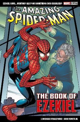 Marvel Select - The Amazing Spider-Man: The Book of Ezekiel - J. Michael Straczynski - cover