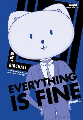 Everything Is Fine Volume 2 - Mike Birchall - cover