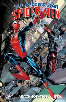 The Spectacular Spider-Men Vol.1: Arachnobatics - Greg Weisman - cover