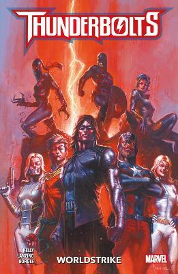 Thunderbolts: Worldstrike - Collin Kelly,Jackson Lanzing - cover