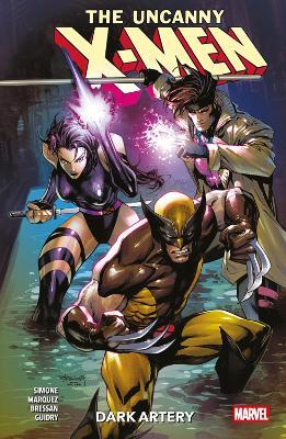 The Uncanny X-Men Vol. 2: Dark Artery - Gail Simone - cover