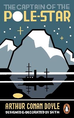 The Captain of the Pole-Star - Arthur Conan Doyle - cover
